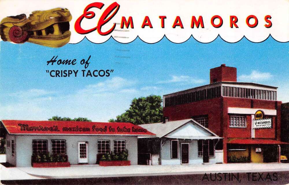 Austin Texas El Matamoros Restaurant Vintage Postcard AA47890 Mary L