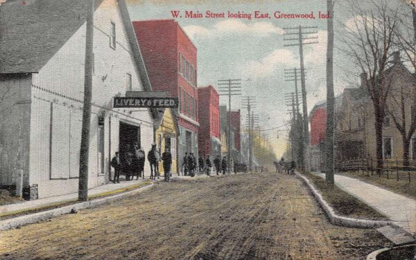 Greenwood Indiana West Main Street Livery and Feed Vintage Postcard AA63799