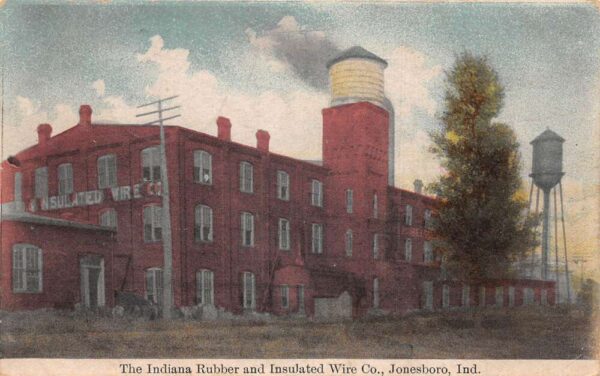Jonesboro Indiana Rubber and Insulated Wire Co Factory Vintage Postcard AA63809