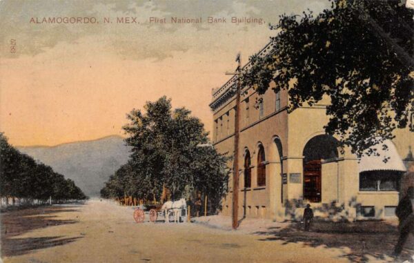 Alamogordo New Mexico First National Bank Street Scene Vintage Postcard AA63888