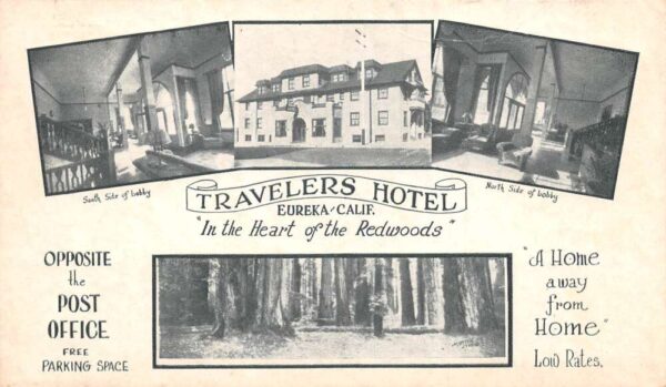 Eureka California Travelers Hotel Vintage Postcard AA63928