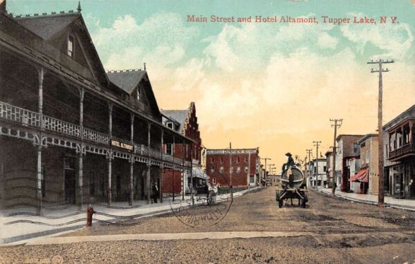 Tupper Lake New York Main Street and Hotel Altamont Vintage Postcard U535