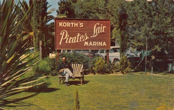 Isleton California Korth's Pirate's Lair Marina Sign Vintage Postcard U626