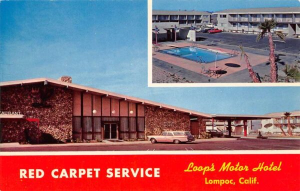Lompoc California Loop's Motor Hotel Exterior and Pool Vintage Postcard U634