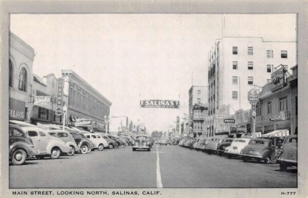 Salinas California Main Street Looking North Vintage Postcard U680