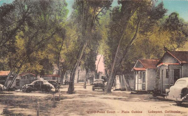 Lakeport California Will-O-Point Court Cabins and Campground Vintage Postcard U690