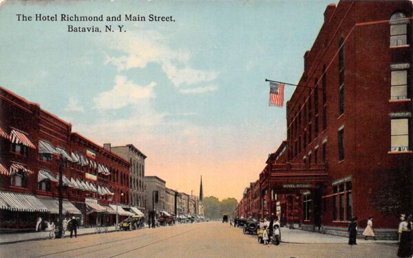 Batavia New York The Hotel Richmond and Main Street Vintage Postcard U910