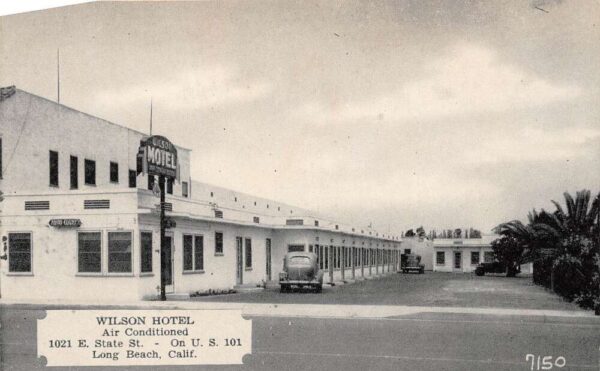 Long Beach California Wilson Hotel Exterior Vintage Postcard U1012