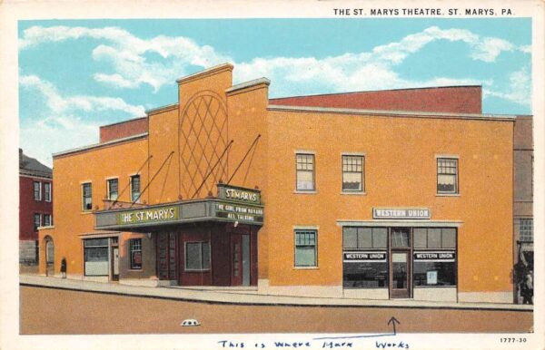 St. Mary's Pennsylvania St. Mary's Theatre Entrance and Western Union PC U941