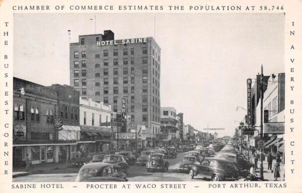 Port Arthur Texas Sabine Hotel Busy Street View Vintage Postcard U1243