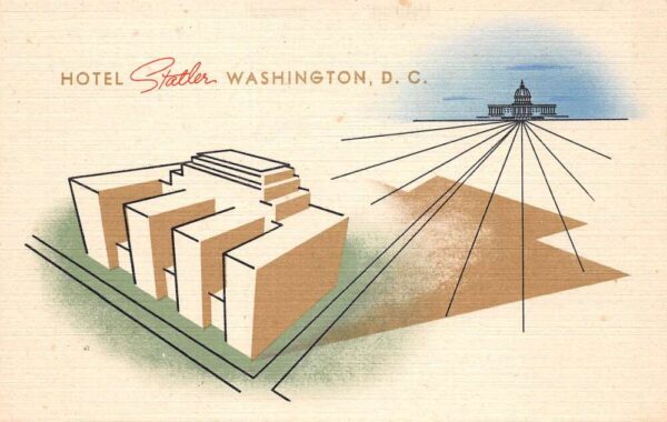 Washington D.C. Hotel Statler Hotel Advertisement Vintage Postcard U1270