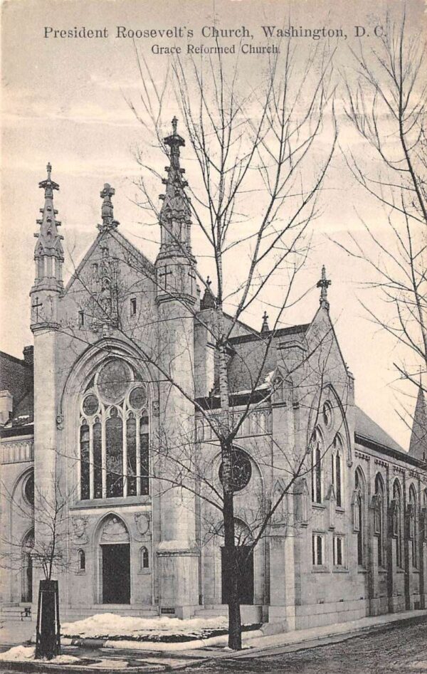 Washington D.C. President Roosevelt's Church Grace Reformed Church PC U1278