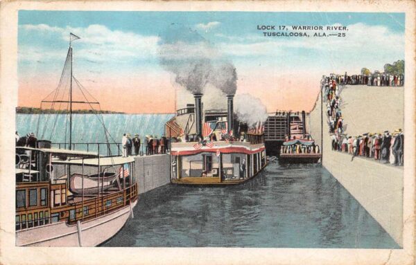 Tuscaloosa Alabama Lock 17, Warrior River Steamboats Litho. Vintage PC U1537