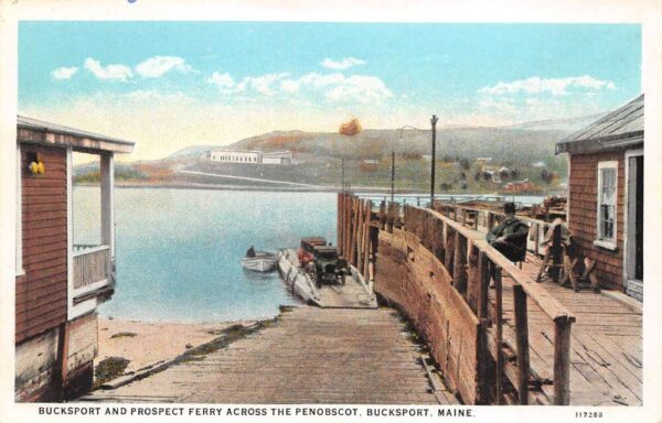 Bucksport Maine Bucksport & Prospect Ferry Across Penobscot River PC U1679