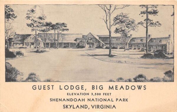 Skyland Virginia Guest Lodge at Big Meadows Shenandoah Natl. Park Postcard U1696
