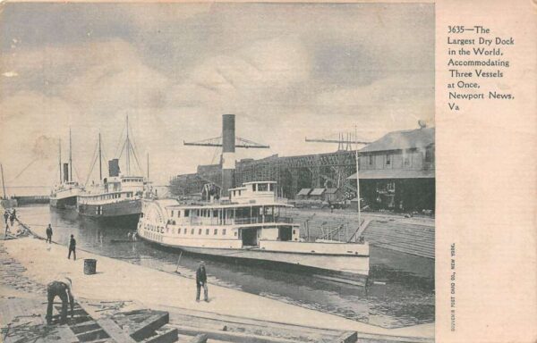 Newport News Virginia " Largest Dry Dock in The World" Undivided Back PC U1746