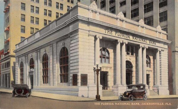 Jacksonville Florida The Florida National Bank Divided Back Vintage PC U1767