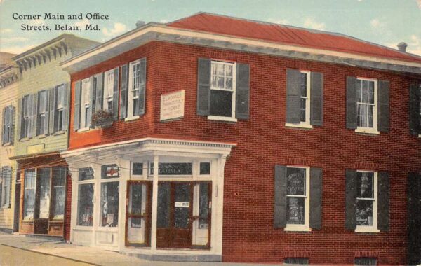 Belair Maryland Corner of Main And Office Streets Pharmacist Vintage PC U1903