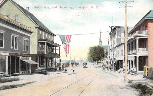 Lakeport New Hampshire Union Ave. and Depot Square Color Lithograph PC U1953