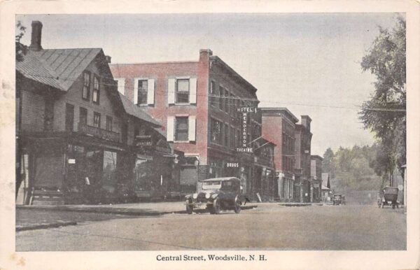 Woodsville New Hampshire Central Street Hotel, Theatre, and Drug Store PC U1962