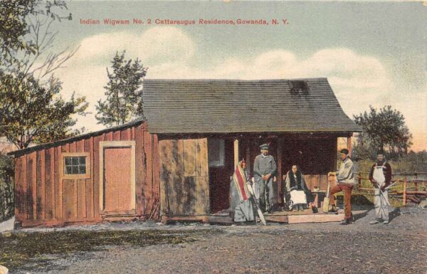 Gowanda New York Indian Wigwam Cattaraugus Residence Vintage Postcard U2094