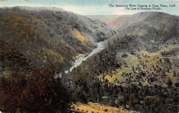 Cape Horn California American River Canyon Old Southern Pacific Line PC U2163