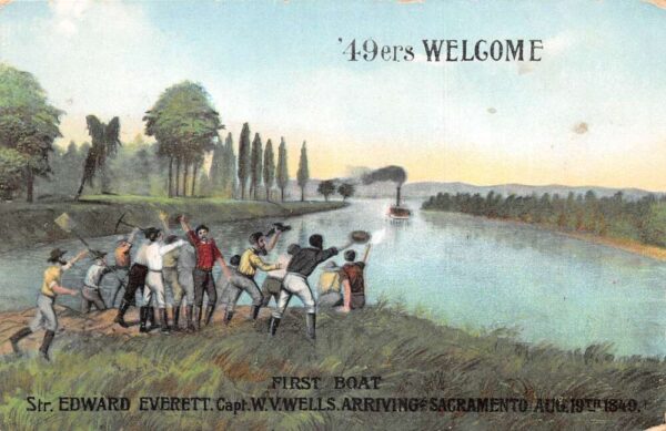 Sacremento California First Boat Arriving Steamer Edward Everett PC AA64851