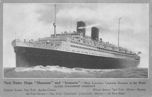 Clyde Steamship Co New Sister Ships Shawnee and Iroquois Postcard AA64898