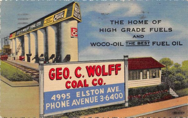 Chicago Illinois Geo. C. Wollf Coal Co Woco Oil Vintage Postcard AA65063