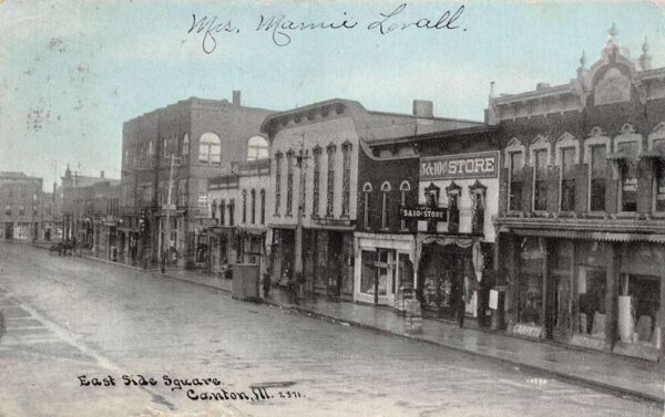Canton Illinois East Side Of Square 5 And 10 Cent Store Vintage Postcard U2817