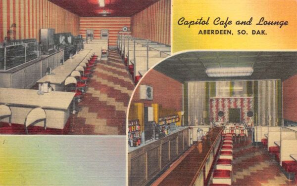 Aberdeen South Dakota Capitol Cafe and Lounge Vintage Postcard AA65115