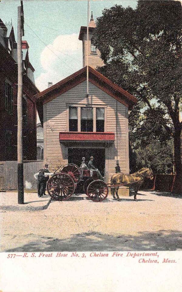 Chelsea Massachusetts Chelsea Fire Department R.S. Frost Hose No. 3 PC U2902
