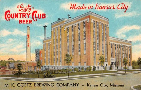 Kansas City Missouri Goetz Brewing Co Country Club Beer Vintage Postcard AA65192