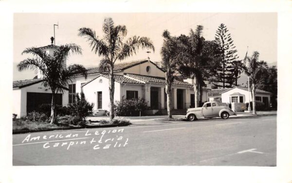 Carpinteria California American Legion Real Photo Vintage Postcard AA65293