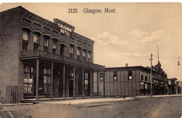 Glasgow Montana Coleman Hotel Street Scene Vintage Postcard AA65298