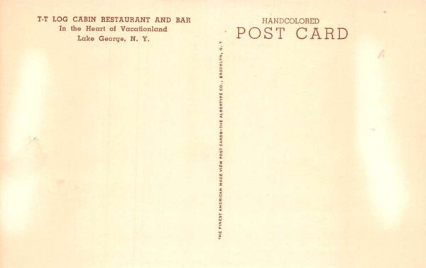 Lake George New York T-T Log Cabin Restaurant & Bar Color Linen PC U3320 - Image 2