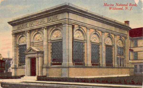 Wildwood New Jersey Marine National Bank Exterior, Color Lithograph PC U3388