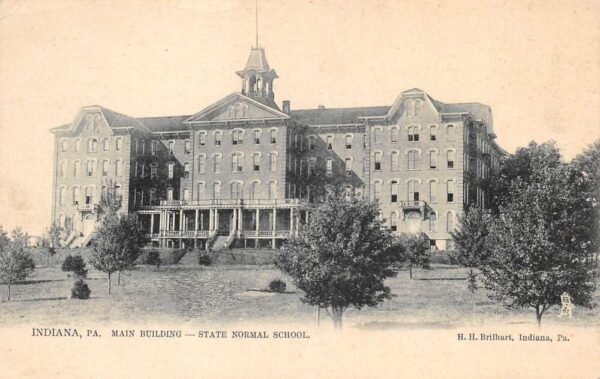 Indiana Pennsylvania Main Building At state Normal School Vintage PC U3519