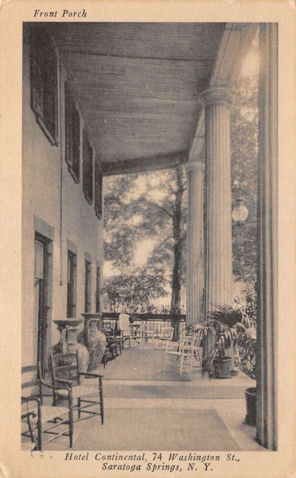 Saratoga Springs New York Hotel Continental, Front Porch Sepia Tone Litho. PC U3557