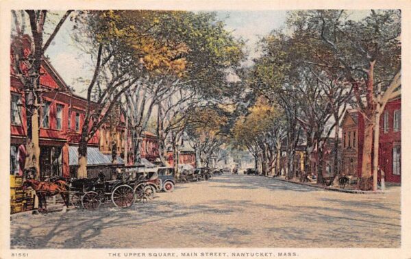 Nantucket Massachusetts The Upper Square & Main St., Color Lithograph PC U3590