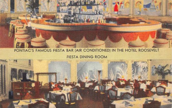Pontiac Michigan Hotel Roosevelt Fiesta Bar and Dining Room Postcard AA65487
