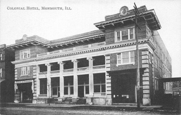 Monmouth Illinois Colonial Hotel Vintage Postcard AA65515