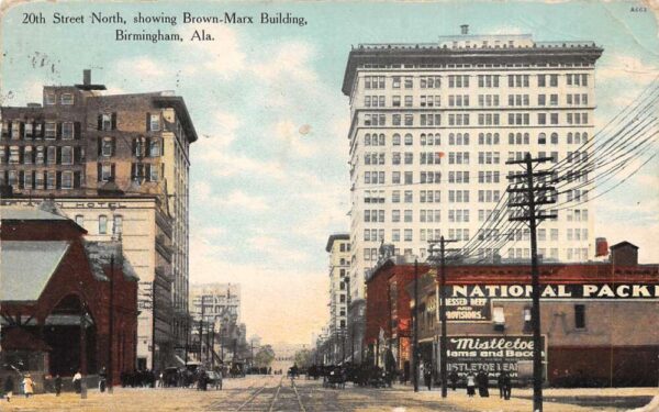 Birmingham Alabama 20th Street North Brown Marx Building Postcard AA65774