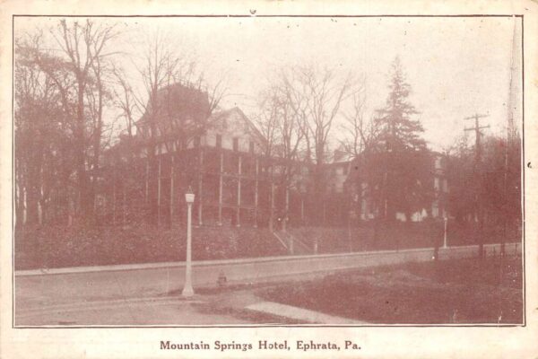 Ephrata Pennsylvania Mountain Springs Hotel Vintage Postcard AA66153