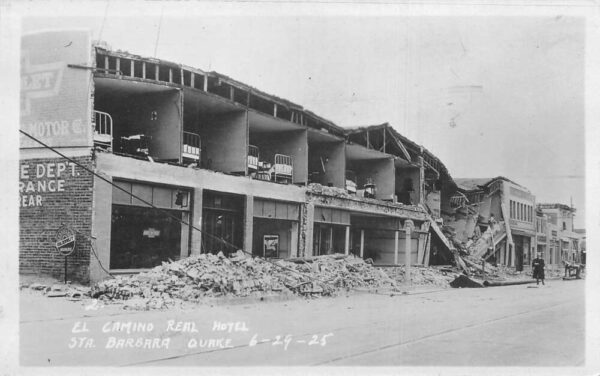 Santa Barbara California 1925 Earthquake El Camino Hotel Real Photo AA67680