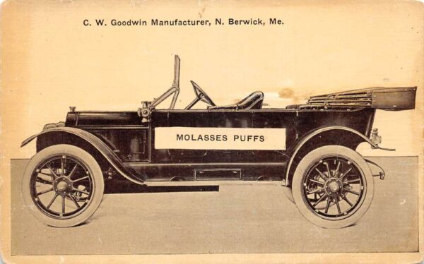 North Berwick Maine CW Goodwin MFG Molasses Puffs Car Postcard AA67894