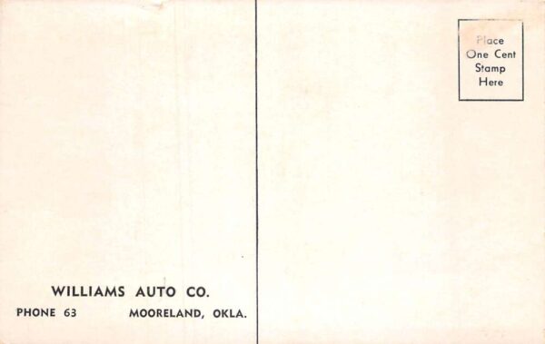 Mooreland Oklahoma Williams Auto 1934 Ford Tudor Car Adv Postcard AA67911 - Image 2