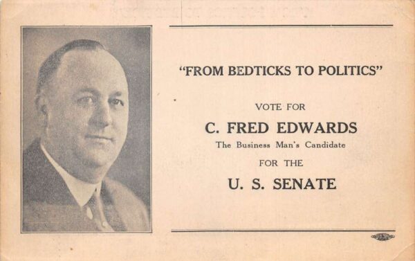 C Fred Edwards US Senate Political Election Campaign Ad Vintage Non PC AA68071