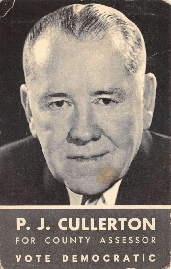 Chicago Illinois PJ Cullerton County Assessor Political Vintage Postcard AA68087