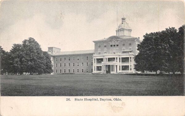 Dayton Ohio State Hospital Vintage Postcard AA68582